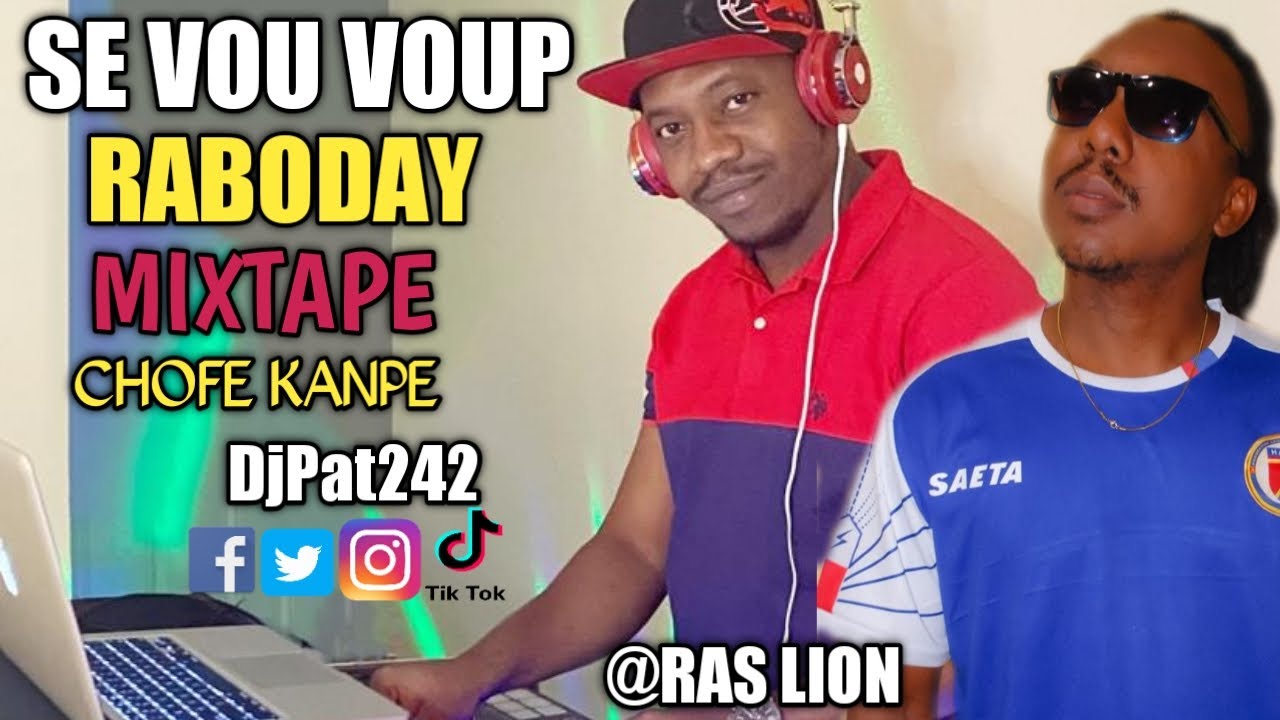Se Voup Voup Mix Raboday 2020 Chofe Kanpe DJ PAT