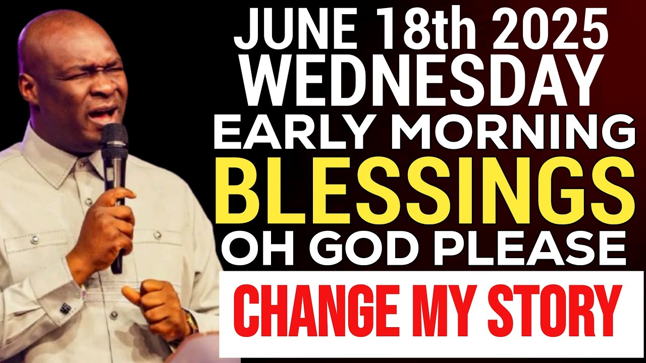 Early Morning New Day Blessings To Favour You And Morning Declaration By Apostle Joshua Selman
