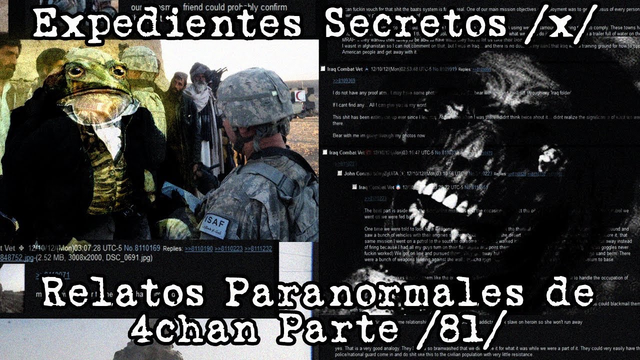Expedientes Secretos /x/ - Relatos Paranormales de 4chan /81/