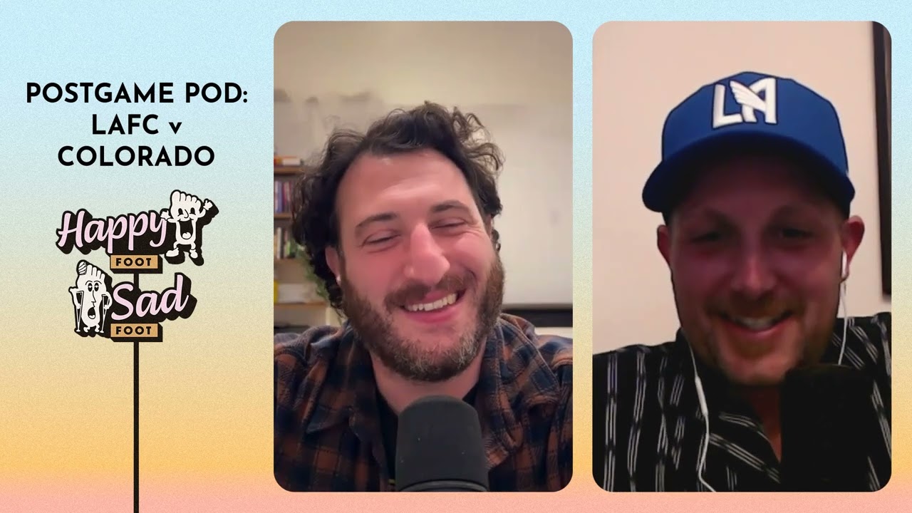 POSTGAME POD w/ Vince La Rosa: LAFC v Colorado Rapids