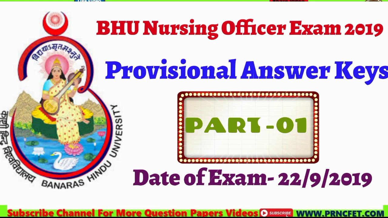 BHU Nursing Officer Exam 22 September 2019 Provisional Answer Keys|BHU Staff Nurse Exam 2019Part-1-2