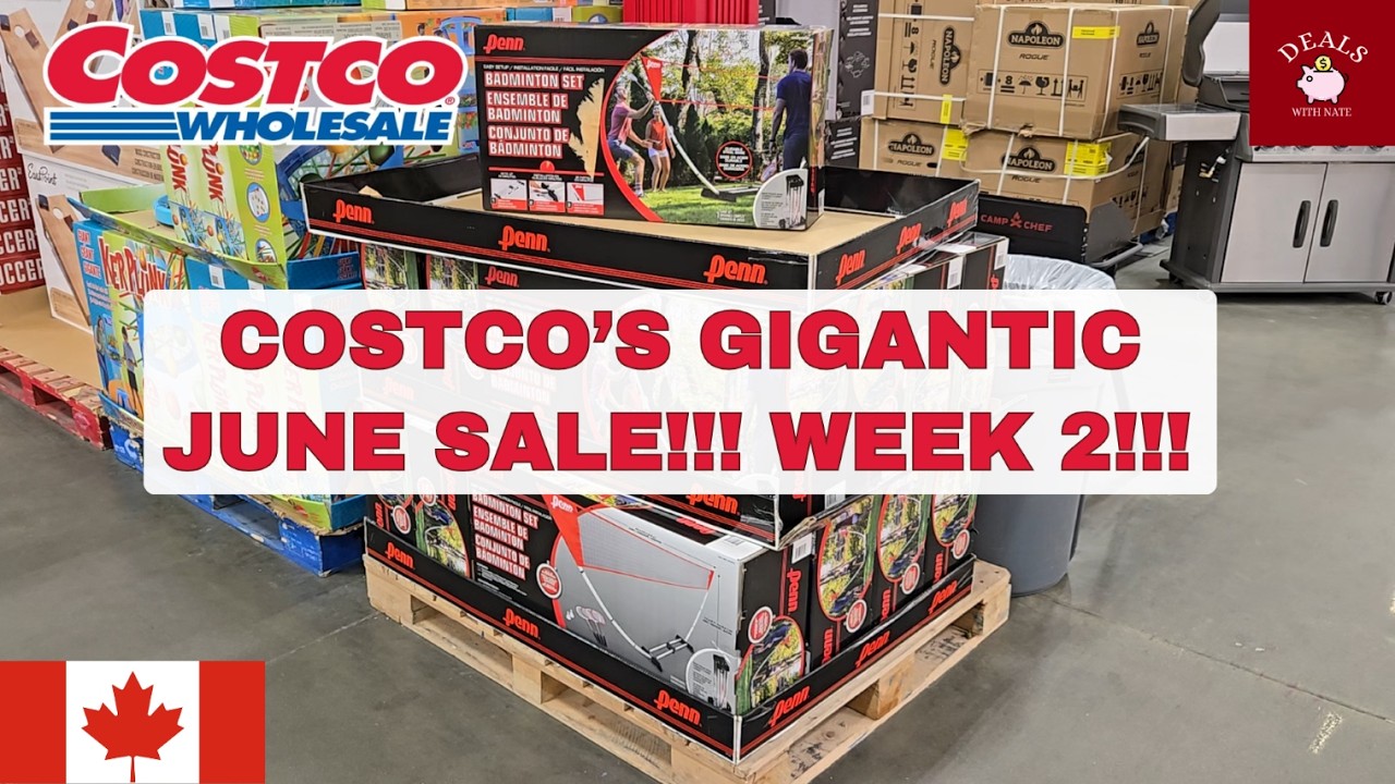 COSTCO'S GIGANTIC JUNE SALE WEEK 2!!! | COSTCO CANADA Shopping