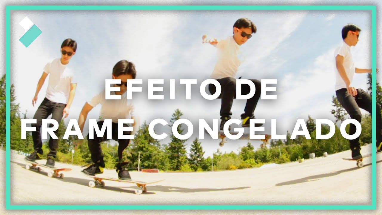 Como Fazer o Efeito de Frame Congelado | Wondershare Filmora