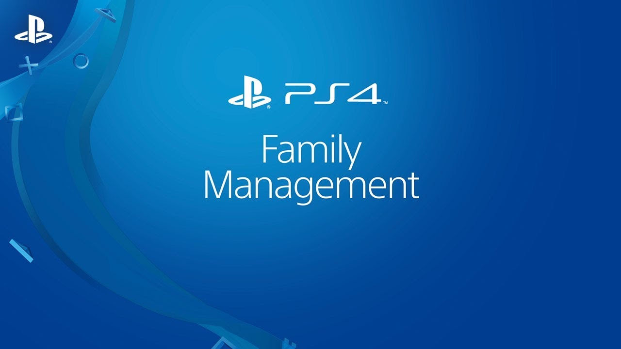 Parental Tip – Setup Family Management Success | PS4