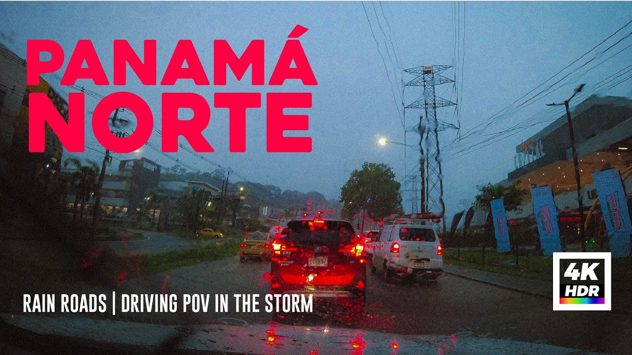 Rain Roads | Driving POV in the Storm.  Panama City,  Las Cumbres & Brisas 4K