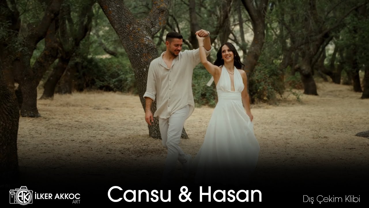 Cansu & Hasan Dış Çekim Klibi | İlker Akkoç Art