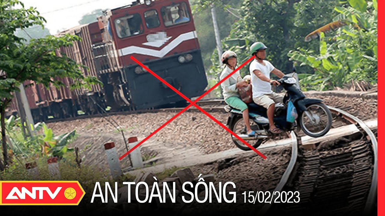 Liên tiếp xảy ra tai nạn đường sắt và hiểm họa từ các lối đi tự mở | An toàn sống | ANTV