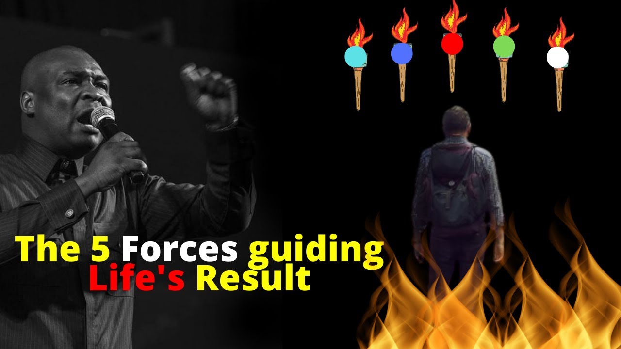 The 5 Forces guiding Life's Results | APOSTLE JOSHUA SELMAN