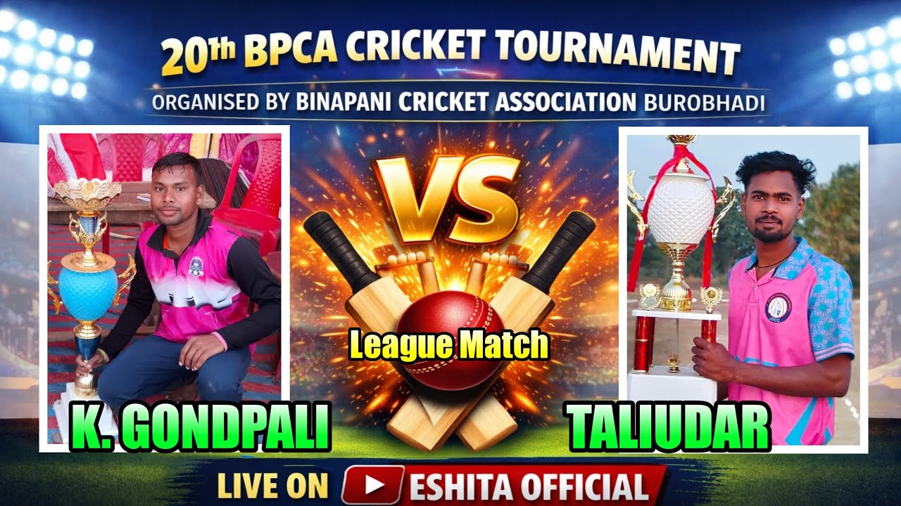🔴LIVE-TALIUDAR VS K.GONDPALI