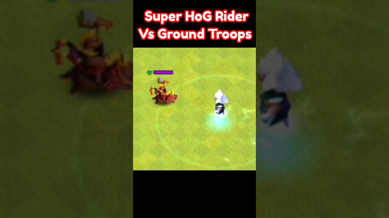 Super HoG Rider Vs All Ground Troops Part 4