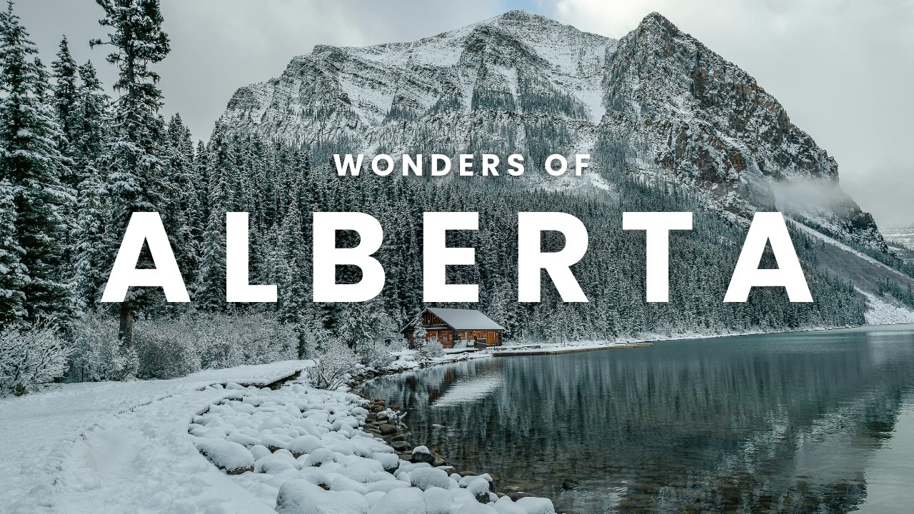 Alberta Will Leave You Speechless  | Canada’s Most Breathtaking Places Revealed