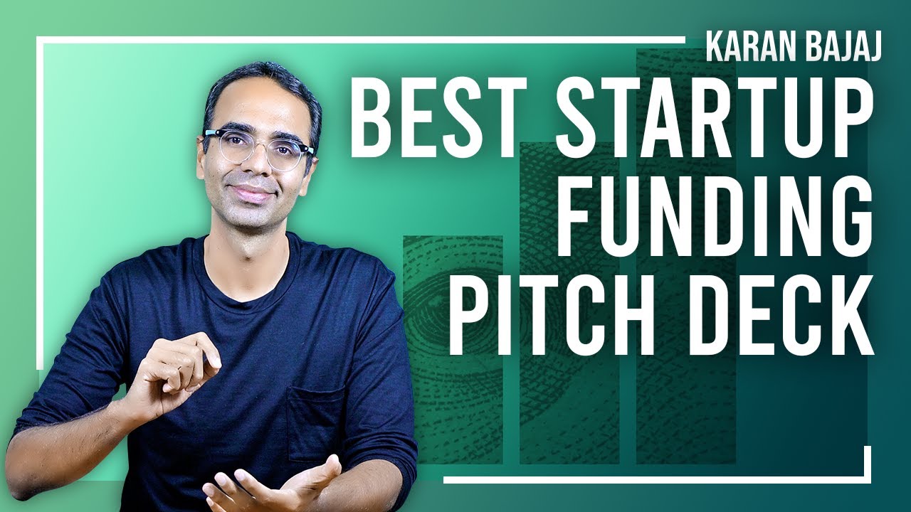 Pitch Your Startup in 12 Slides | Karan Bajaj