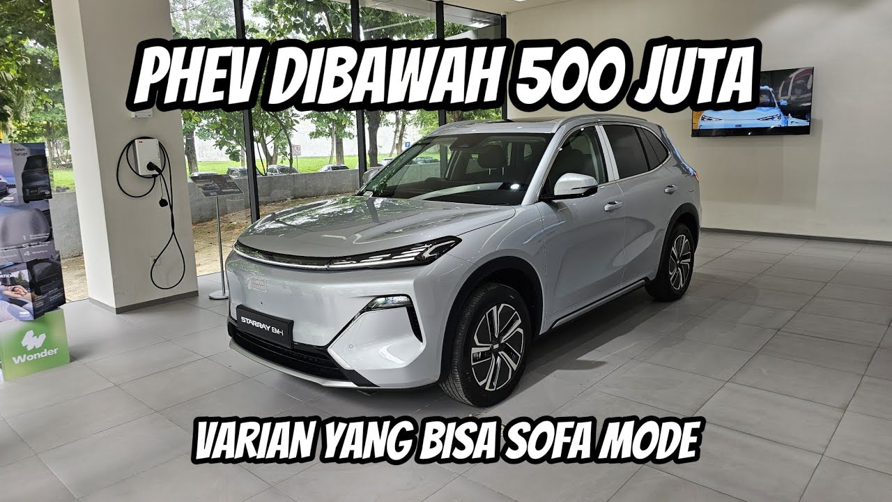Ulasan Lengkap Geely Starray EM-i Max - Indonesia