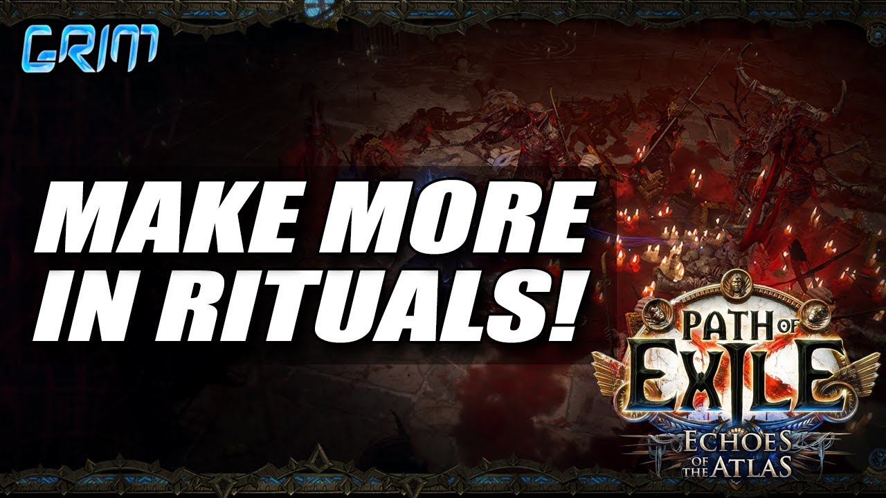 [PoE 3.13] How to make WAY MORE In Rituals!