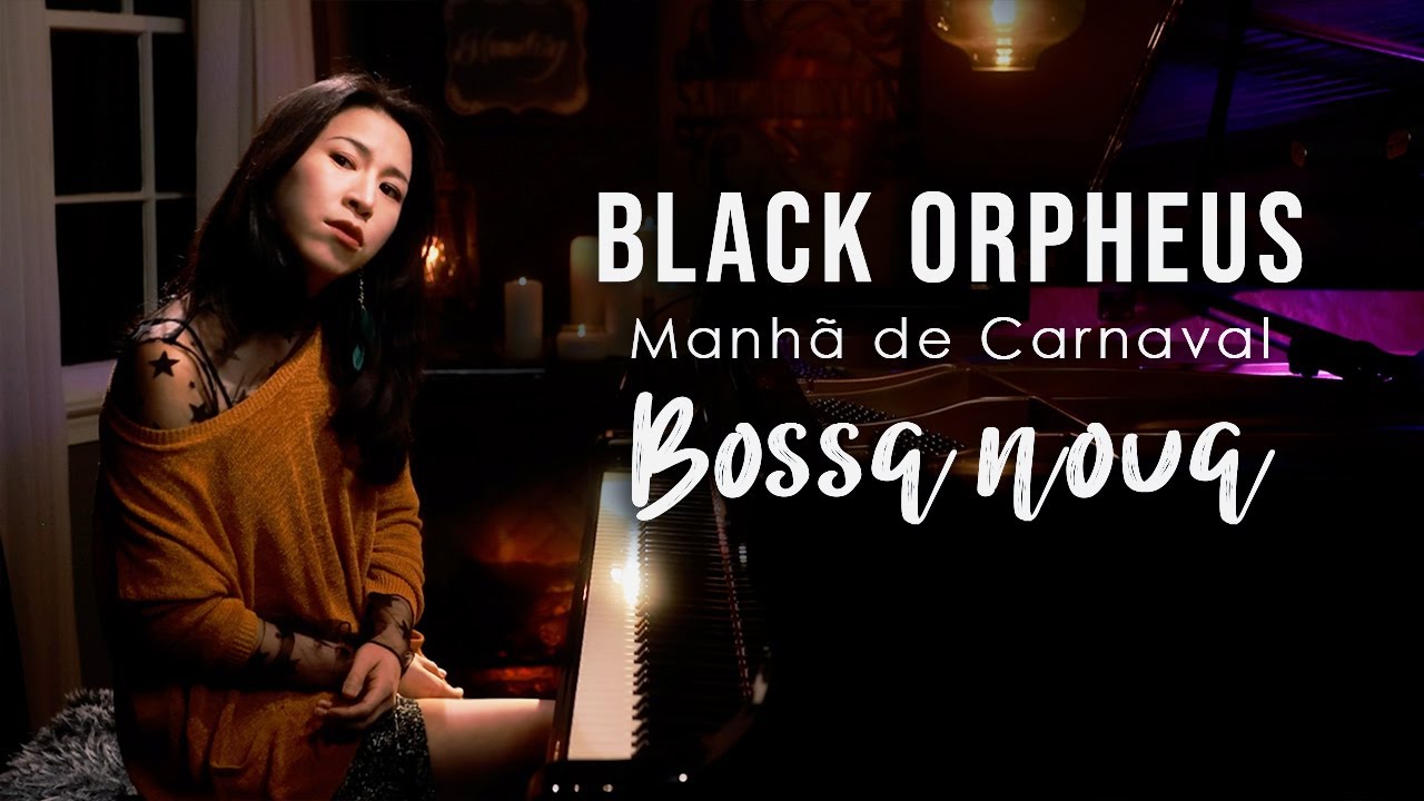 Black Orpheus (Manhã de Carnaval) Luiz Bonfá - Piano by Sangah Noona