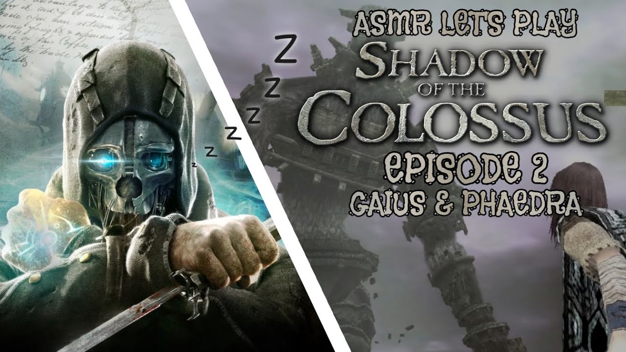 ASMR Let's Play SHADOW OF THE COLOSSUS | Ep. 2  - Gaius & Phaedra