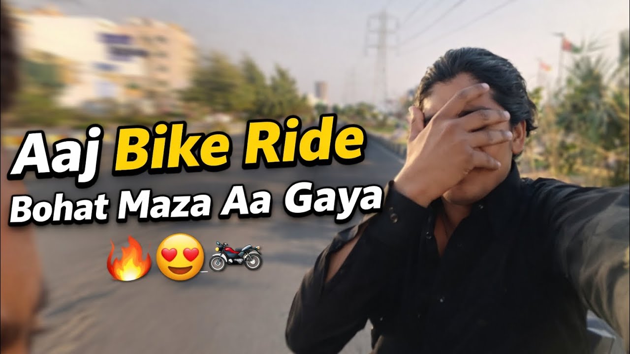 Aaj Bike Ride Karte Hue | Dil Khush Ho Gaya | Full Masti Ride 🏍️🔥