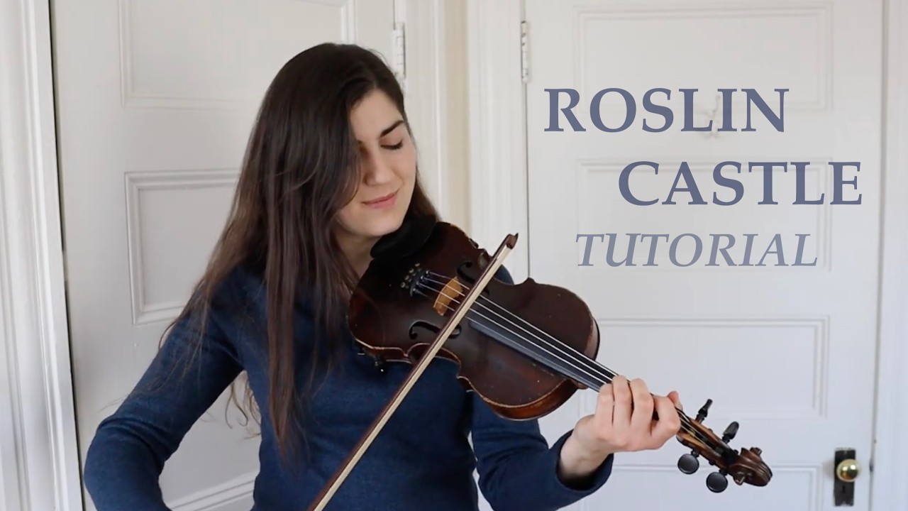 How to play ROSLIN CASTLE ✨ Traditional Scottish & English air ✨ Fiddle tutorial