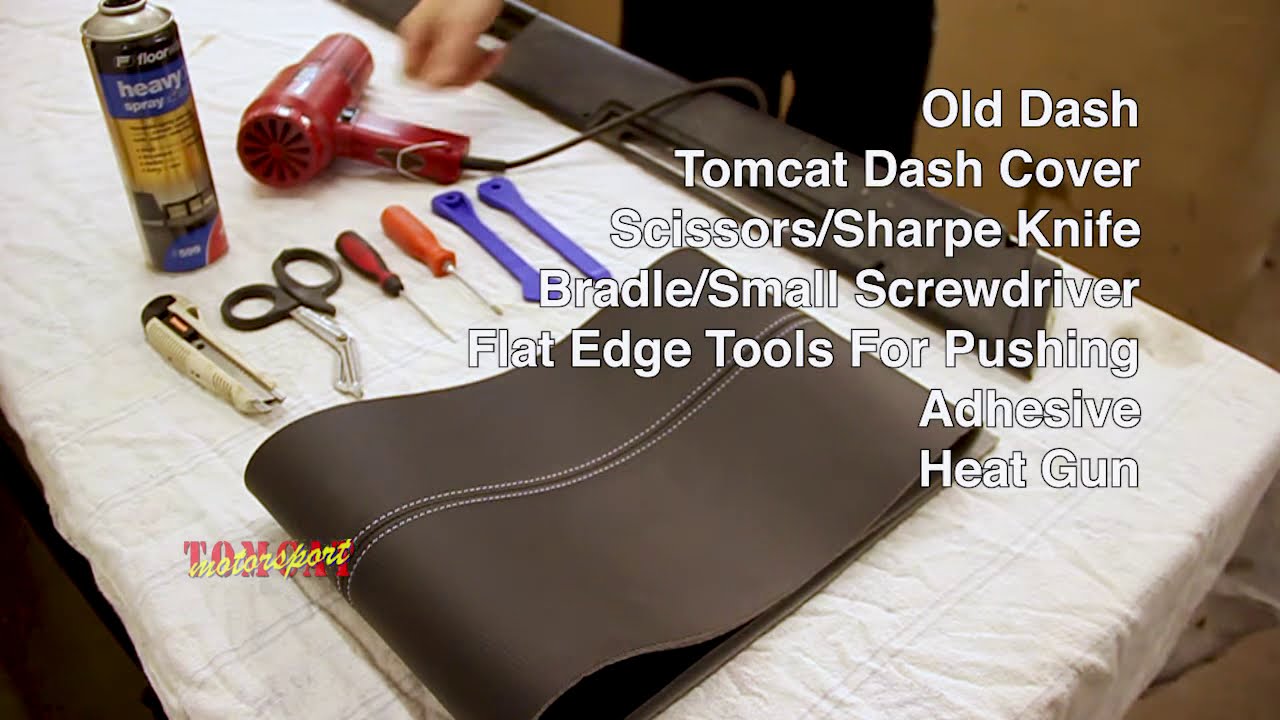 Tomcat Dash Cover Fitting
