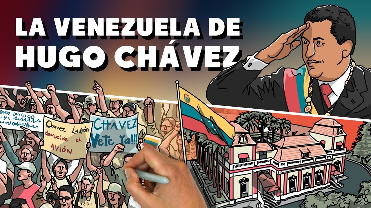 LA HISTORIA DE LA VENEZUELA DE HUGO CHÁVEZ