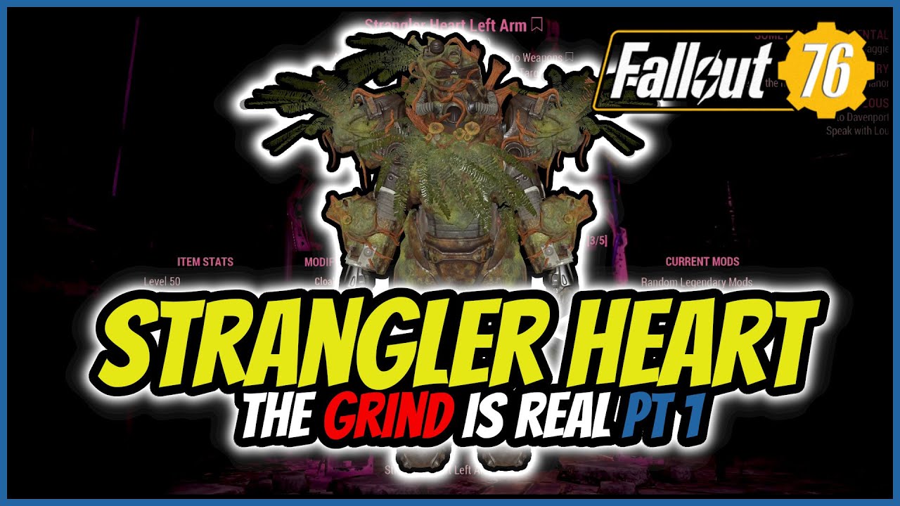 Fallout 76 : the Grind is real with Strangler Heart Crafting