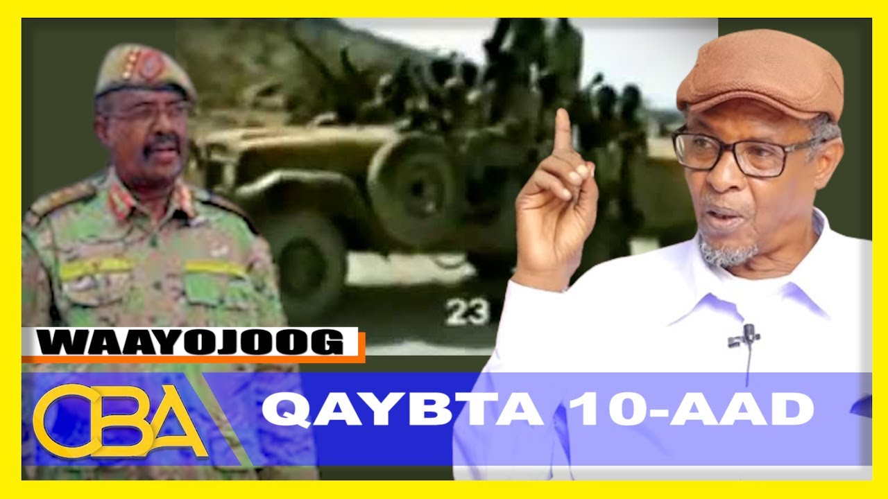 #Waayojoog: Halgamaa Cabdiraxmaan Daahir Caynaashe (Maqosle) Qaybtii 10aad.