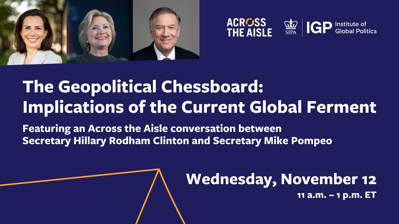 The Geopolitical Chessboard: Implications of the Current Global Ferment