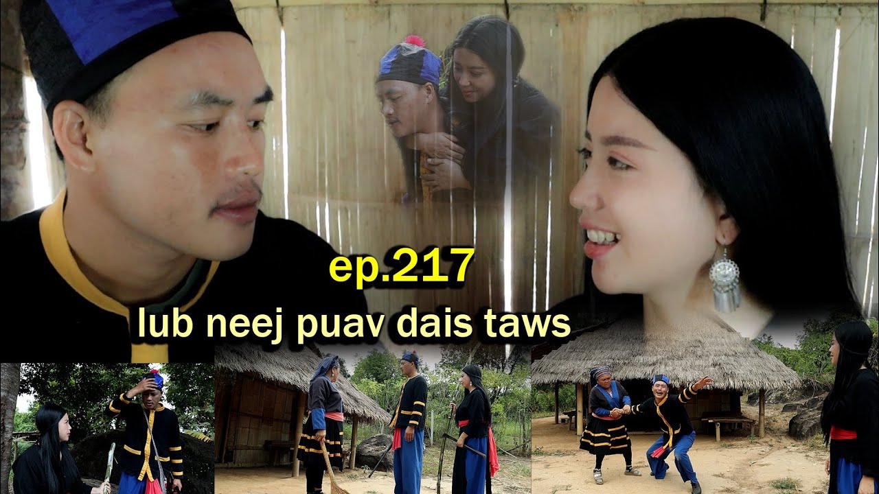 Lub neej puav dais taws ep 217