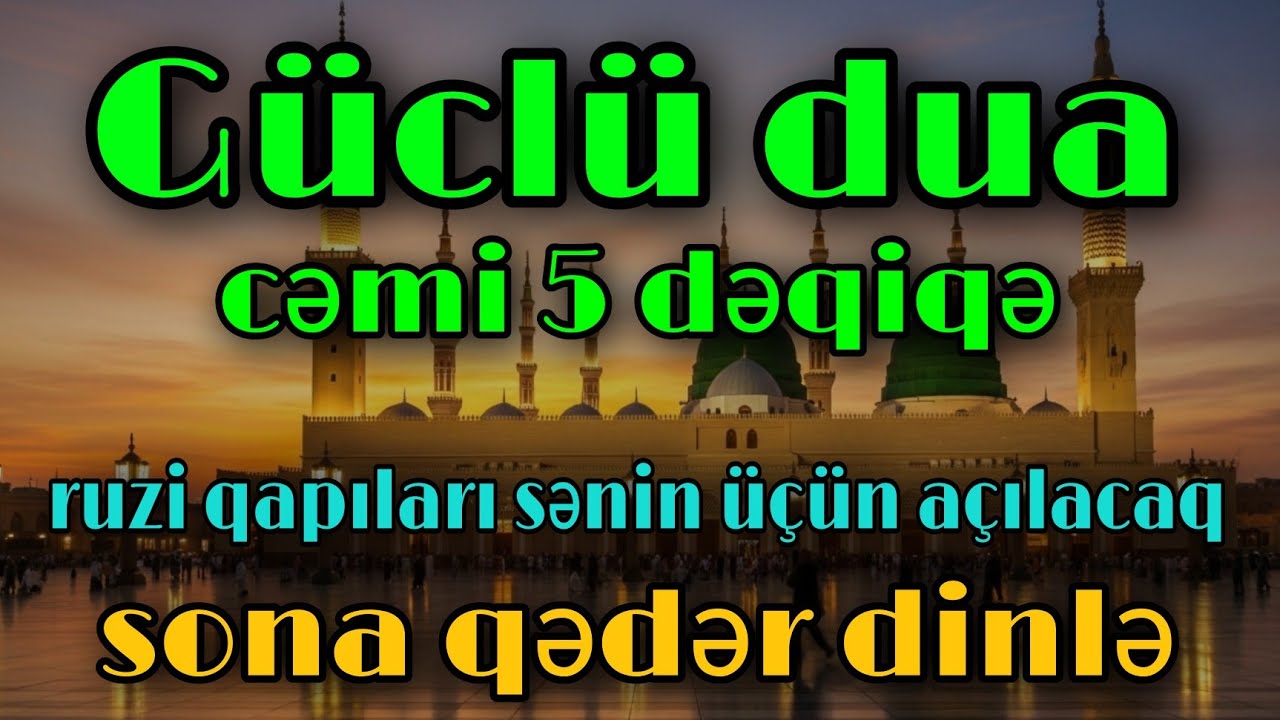 Həyatı Dəyişən Dua | Cəmi 5 Dəqiqə və Ruzi Qapıları Açılır