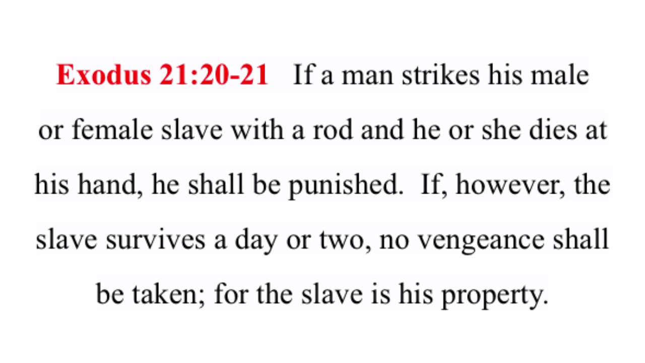 Revise Bible to remove pro-slavery passages such as Exodus 21:20-21 