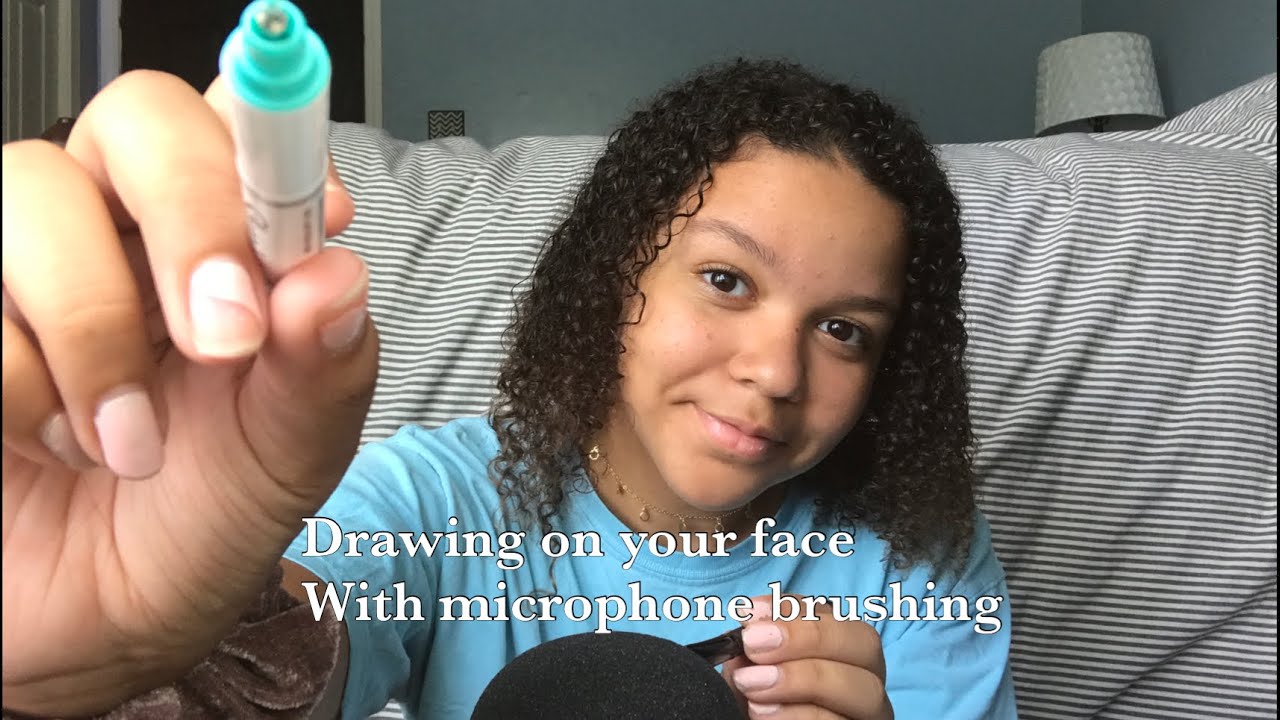 ASMR- drawing on your face with microphone brushing