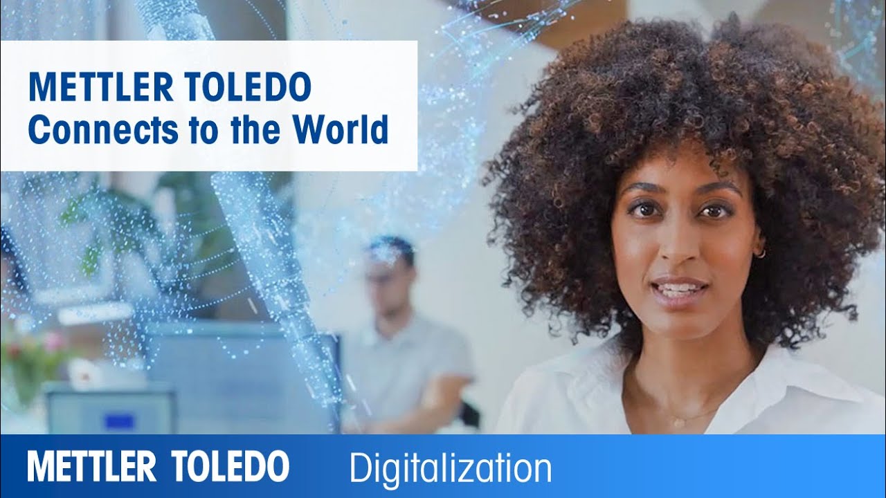 METTLER TOLEDO Connects to the World