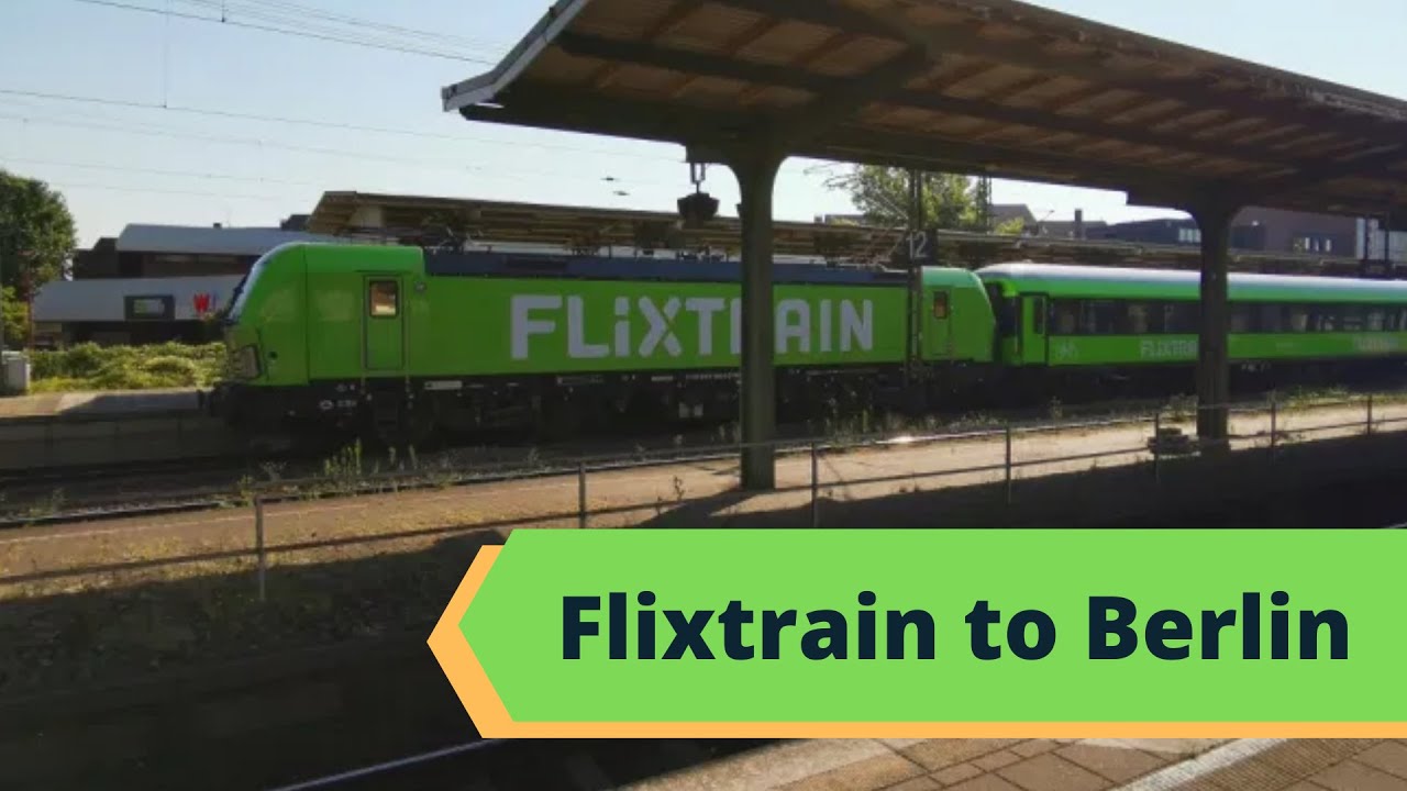 Flixtrain to Berlin &mdash; недорогая поездка на поезде в Берлин &mdash; неплохая?
