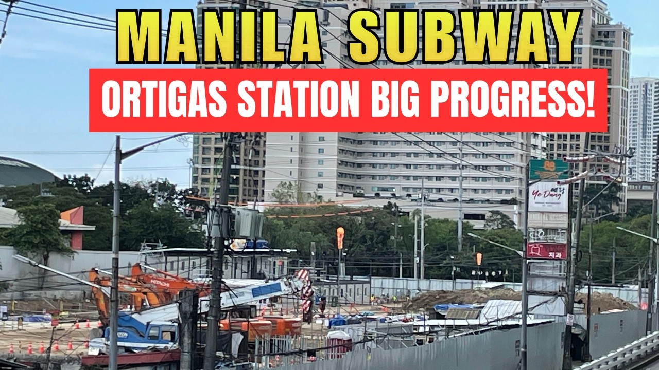 Ortigas Station Construction Update | Manila Subway