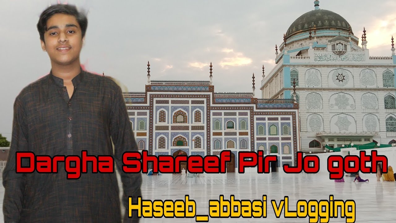 darghaa Shareef of Pir Syed Muhammad Rashid Shah Rozy Dhani Pir Jo goth by aBbDul Haseeb