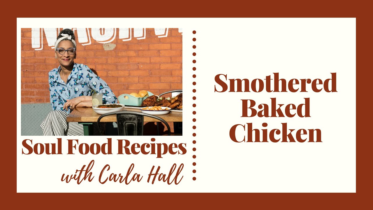 Carla Hall's Smothered Baked Chicken