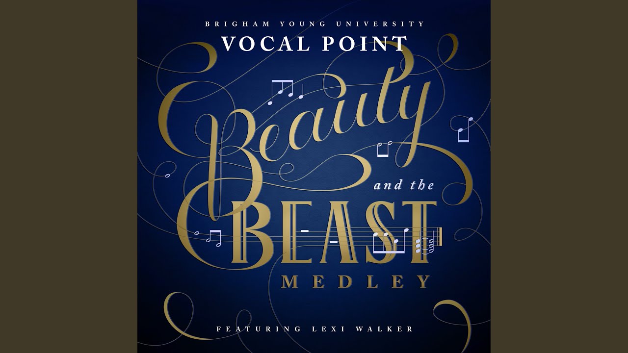 Beauty and the Beast Medley (feat. Lexi Walker)