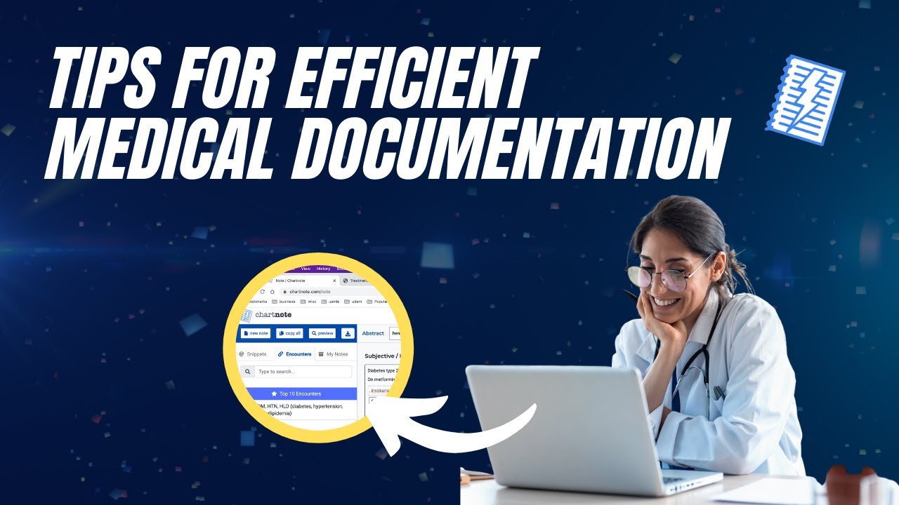 Tips for Efficient Medical Documentation - Chartnote