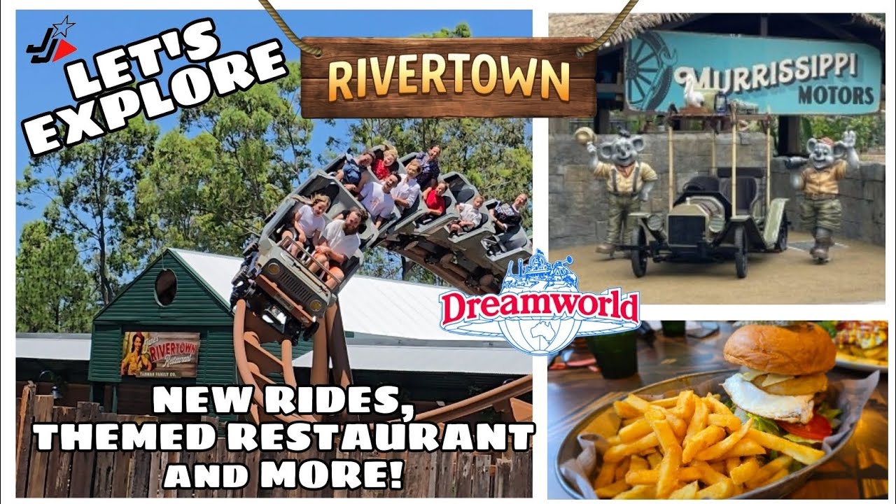 DREAMWORLD - RIVERTOWN'S NEW RIDES & RESTAURANT!