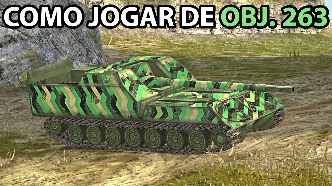 COMO JOGAR DE OBJECT 263 | Guia Completo | World of Tanks Blitz