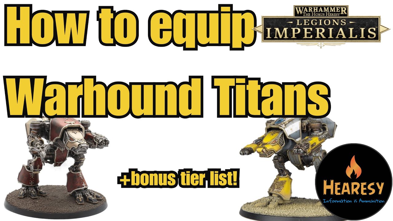 How to Equip Warhound Titans in Legions Imperialis