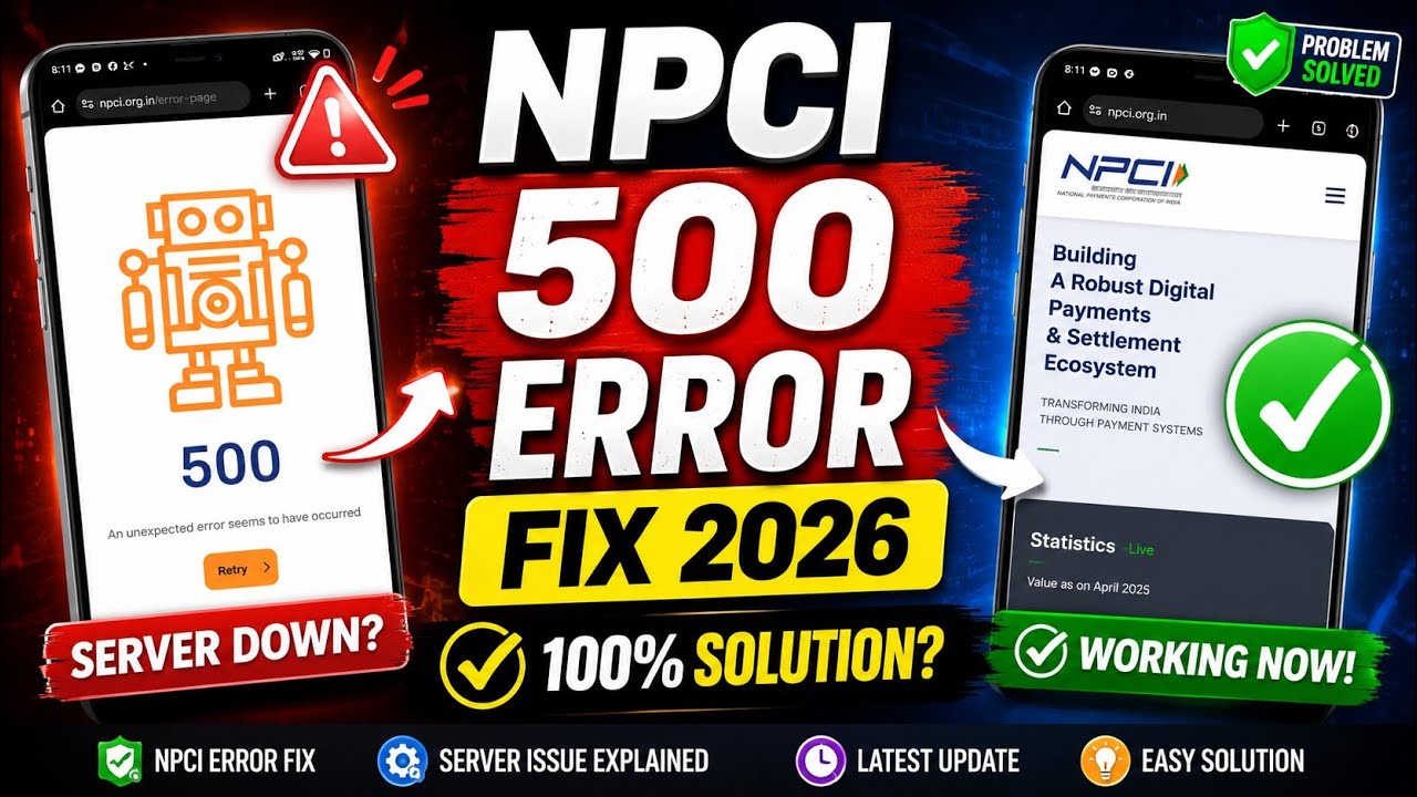 NPCI 500 Error Fix 2026 | NPCI Website 500 Internal Server Error Problem Solve | NPCI Server Down?