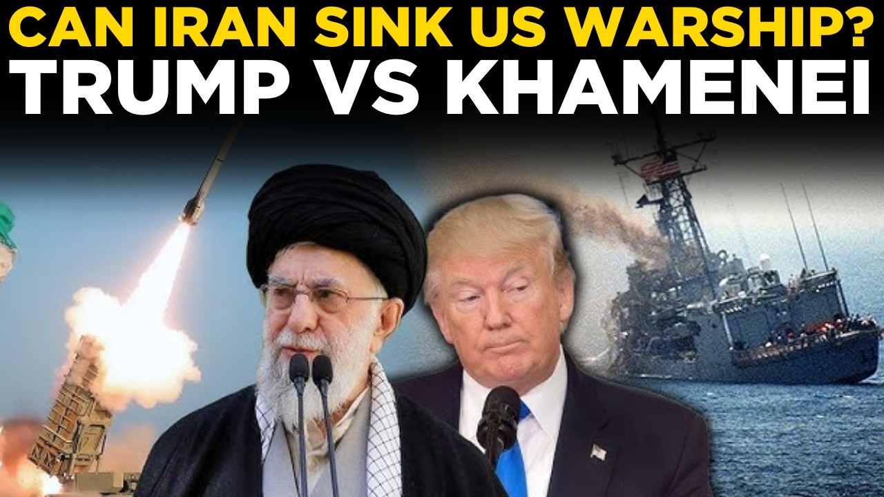 LIVE: US Warship At Risk? Iran Threatens Naval Strike Amid Trump Showdown | Khamenei Vs Trump LIVE