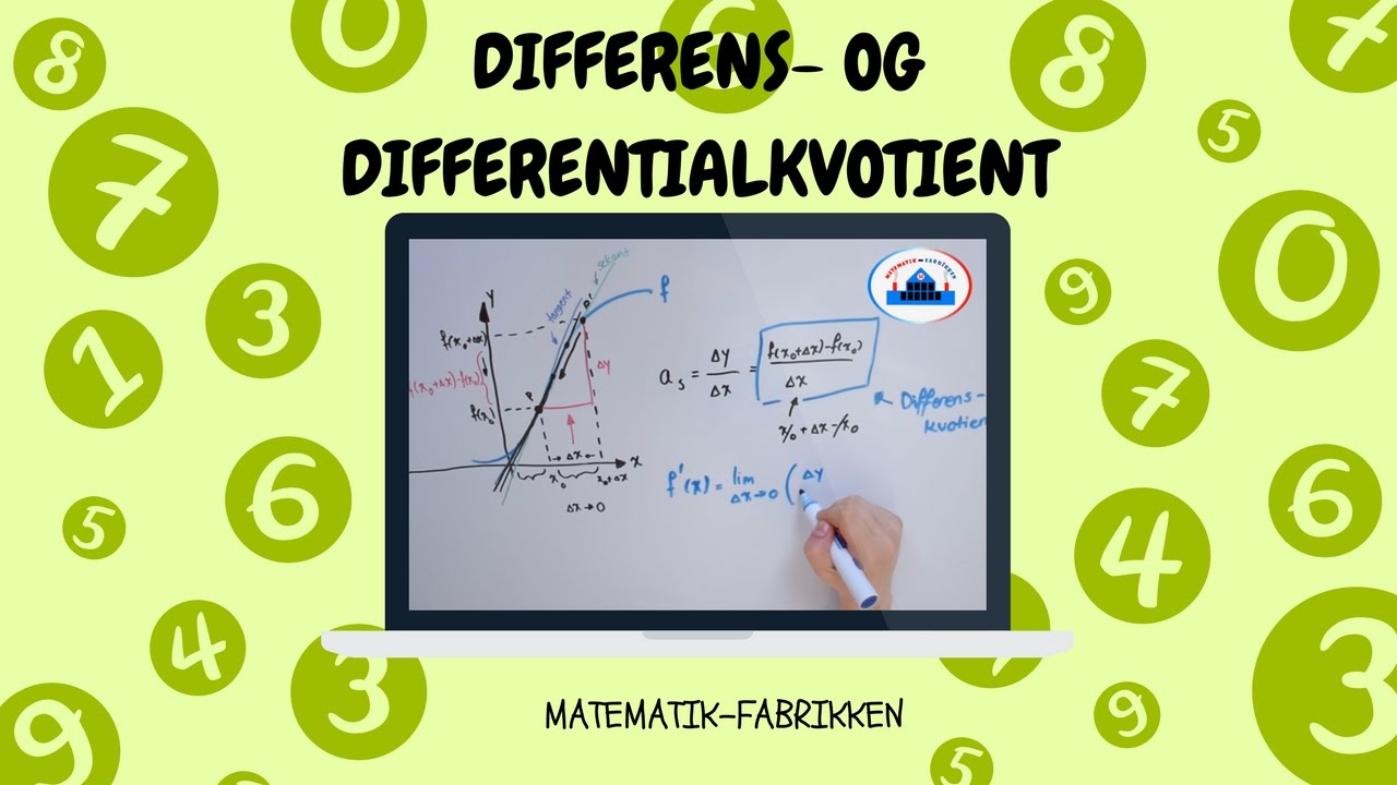Differentialregning (Differens- Og Differentialkvotient)