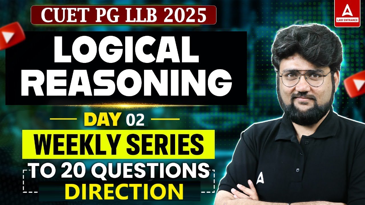 Distance & Direction Top 20 Question | For CUET PG LLB 2025 | CUET PG LLB Logical Reasoning