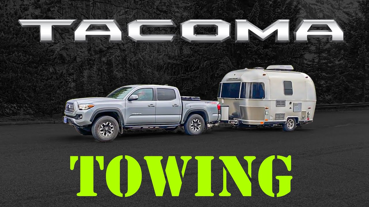 What's It Like to Tow With a Toyota Tacoma?