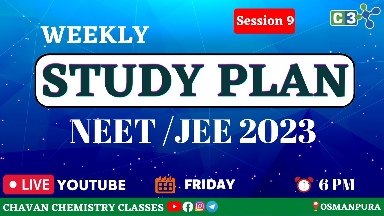 WEEKLY STUDY PLAN || NEET / JEE 2023 || BY TEAM C3 #C3 #TEAM_C3 #SAMBHAJINAGAR