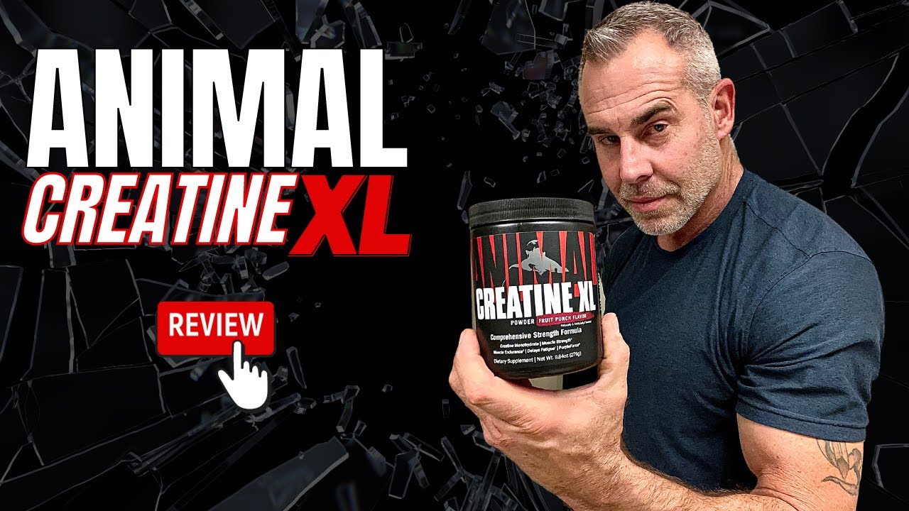 Discover the Next Level of Creatine: Animal Creatine XL Review