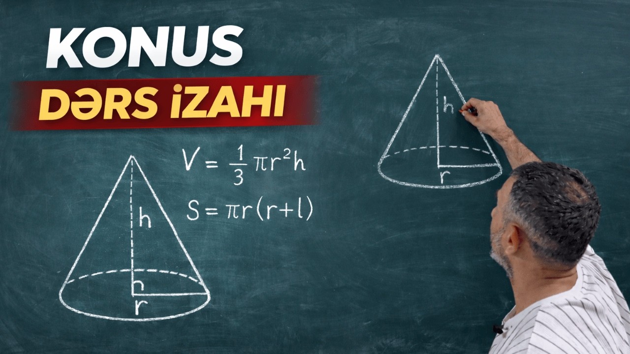 Konus. Dərs izahı