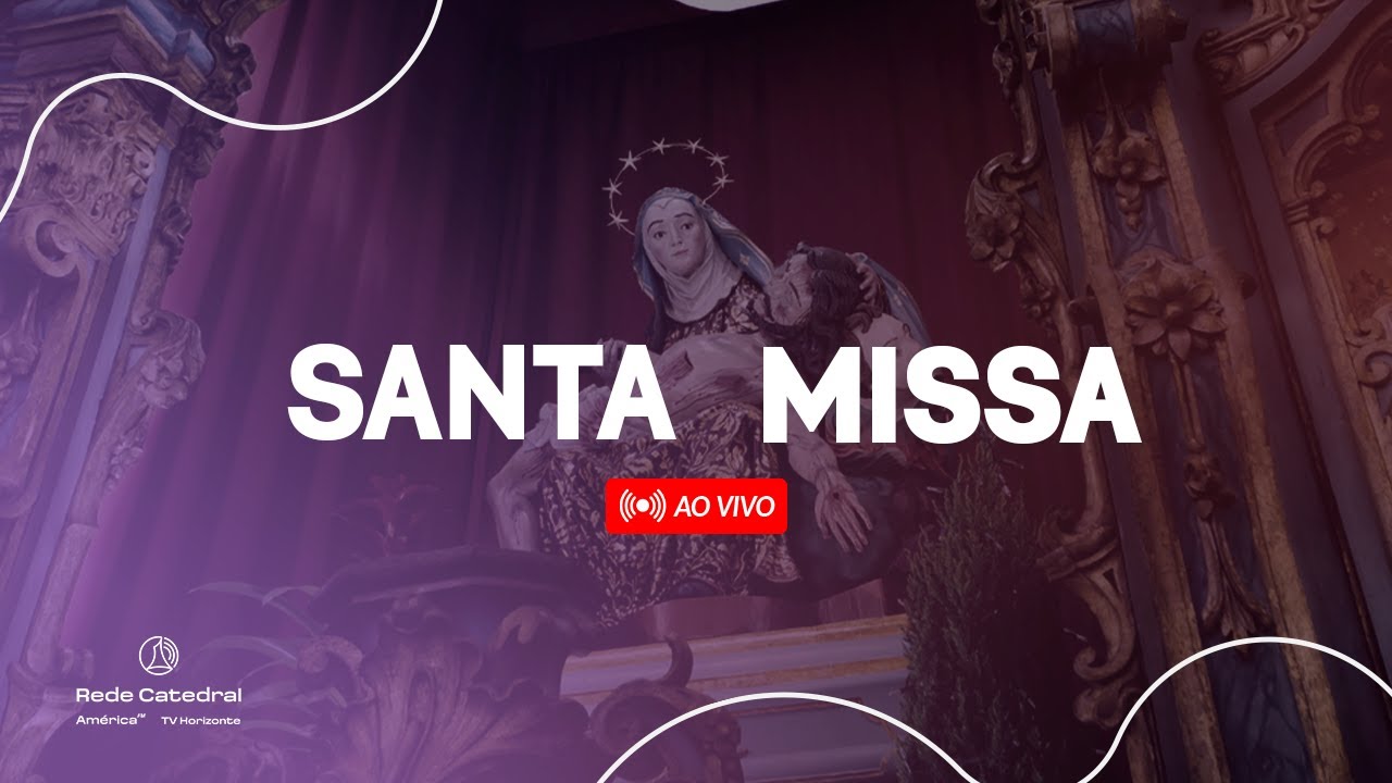 Santa Missa AO VIVO - 09h - 10.03.2026 | Santuário da Piedade | Igreja Católica